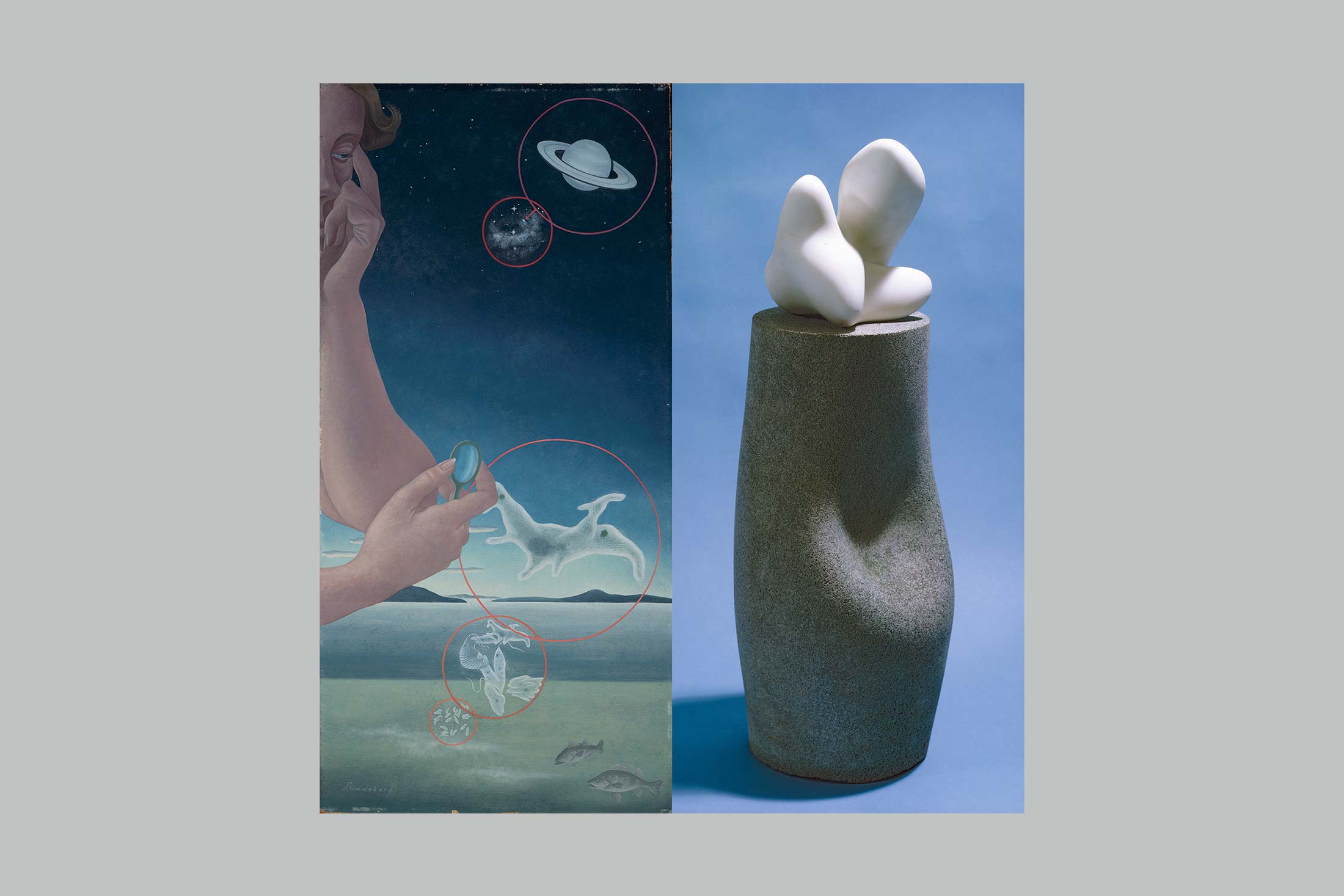 Left: Microcosm and Macrocosm (1937). Helen Lundeberg; Right: Mirr (1936, base 1960), by Jean Arp. Sirató
