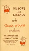 Cover of "History and Legends of the Creek Indians of Oklahoma"