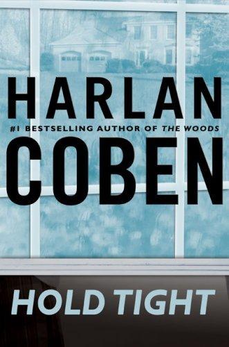 Hold Tight by Harlan Coben '84