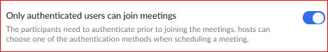Allow only authenticated participants join meetings in Zoom