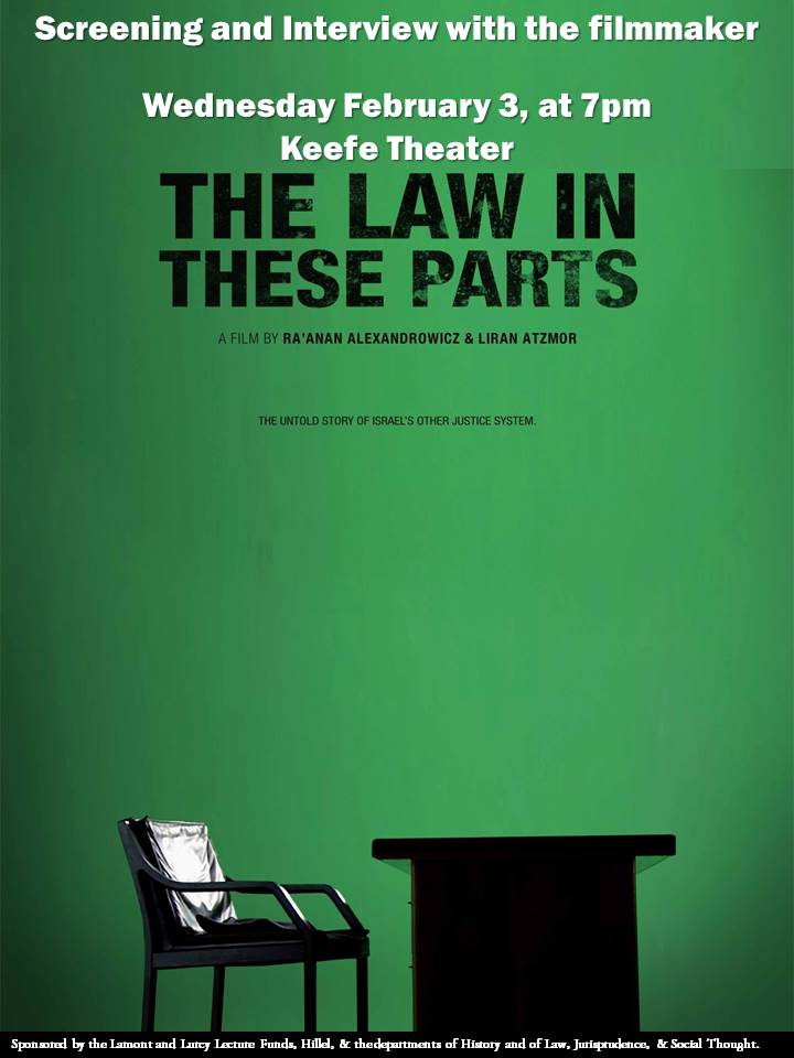"The Law in These Parts:" Screening and Interview with Israeli filmmaker Ra'anan Alexandrowicz