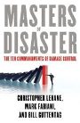 Masters of Disaster: The Ten Commandments of Damage Contro
