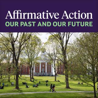 A photo of students walking around the Main Quadrangle in front of Johnson Chapel with the title "Affirmative Action Our Past and Our Future" at the top of the page