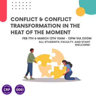 A poster graphic with the title "Conflict & Conflict Transformation in the Heat of the Moment" displayed across the top. The Date and Time information (March 12th 10am-12pm) is written underneath the title